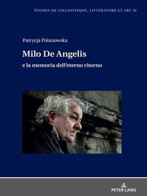 cover image of Milo De Angelis e la memoria dell'eterno ritorno